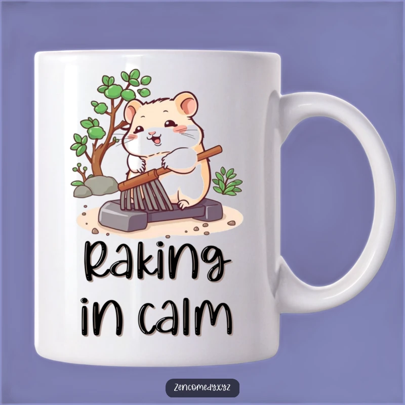 Funny Hamster Zen Mug: Peaceful Rake Rolling, Perfect Calm Funny Gift