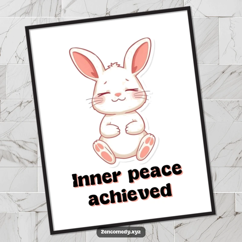 Funny poster featuring a playful rabbit in a meditative stance, eyes closed peacefully, embodying tranquility and playful humor.