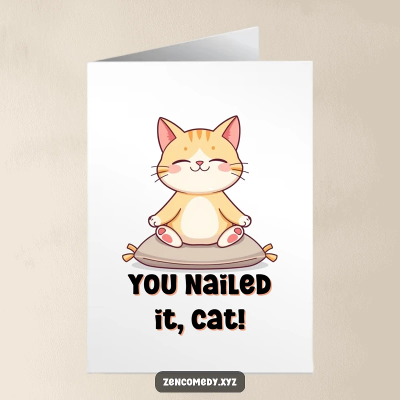 Calm Free Printable Congrats Card: Contented cat in yoga pose sits serenely, acknowledging your wonderful accomplishment.