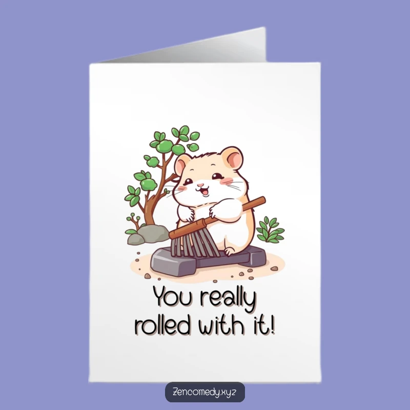 Free Printable Congrats Card: Zen Hamster Rake, Funny Downloadable Success